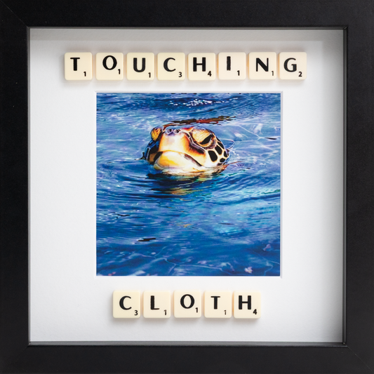 TOUCHING CLOTH